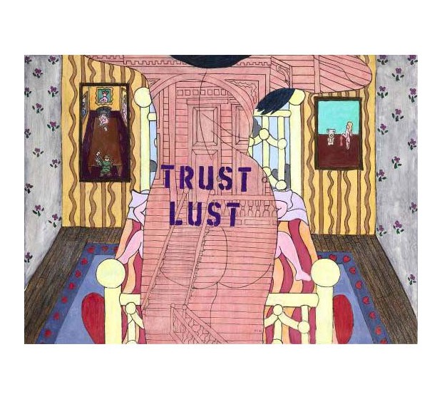Trust Lust, 1988